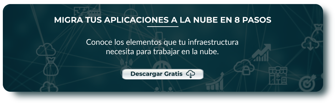 Descarga la guía de los 8 elementos para la migracion de sistemas a la nube