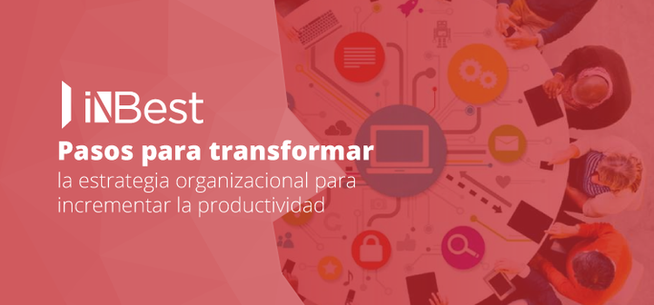 Transformando la estrategia organizacional